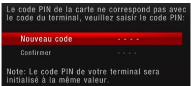 CGV ESAT HD-W5 - Les codes PIN carte et terminal sont différents - 2