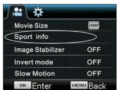 Movie Size Sport info Image Stabilizer OFF Invert mode OFF Slow Motion OFF OK Enter MENU Back