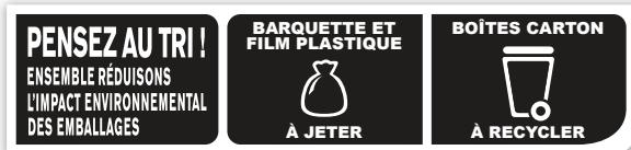 PENSEZ AU TRI ! ENSEMBLE RÉDUISONS L'IMPACT ENVIRONNEMENTAL DES EMBALLAGES BARQUETTE ET FILM PLASTIQUE À JETER BOÎTES CARTON À RECYCLER