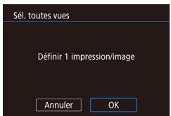 CANON X MARK II - Configuration de l'impression pour toutes les images - 3