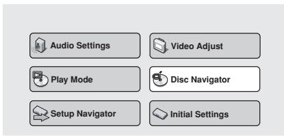 PIONEER DV 656 A - Press SETUP and select 'Disc Navigator' from the on-screen display. - 1