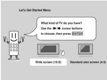 PIONEER DV 656 A - Use the / (cursor left/right) buttons to select either 'Wide screen (16:9)' or 'Standard size screen (4:3)' according to the kind of TV you have, then press ENTER. - 1