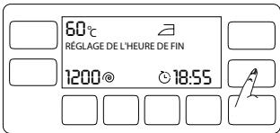 60°C RÉGLAGE DE L'HEURE DE FIN 1200® 18:55
