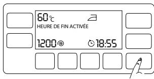 60°C HEURE DE FIN ACTIVÉE 1200® 18:55