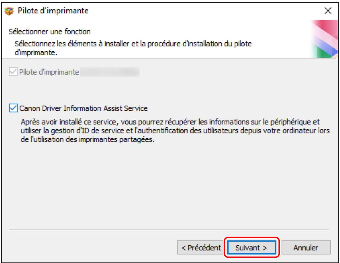 CANON I-SENSYS LBP-6650DN - Sélectionnez les éléments requis  cliquez sur [Suivant]. - 1