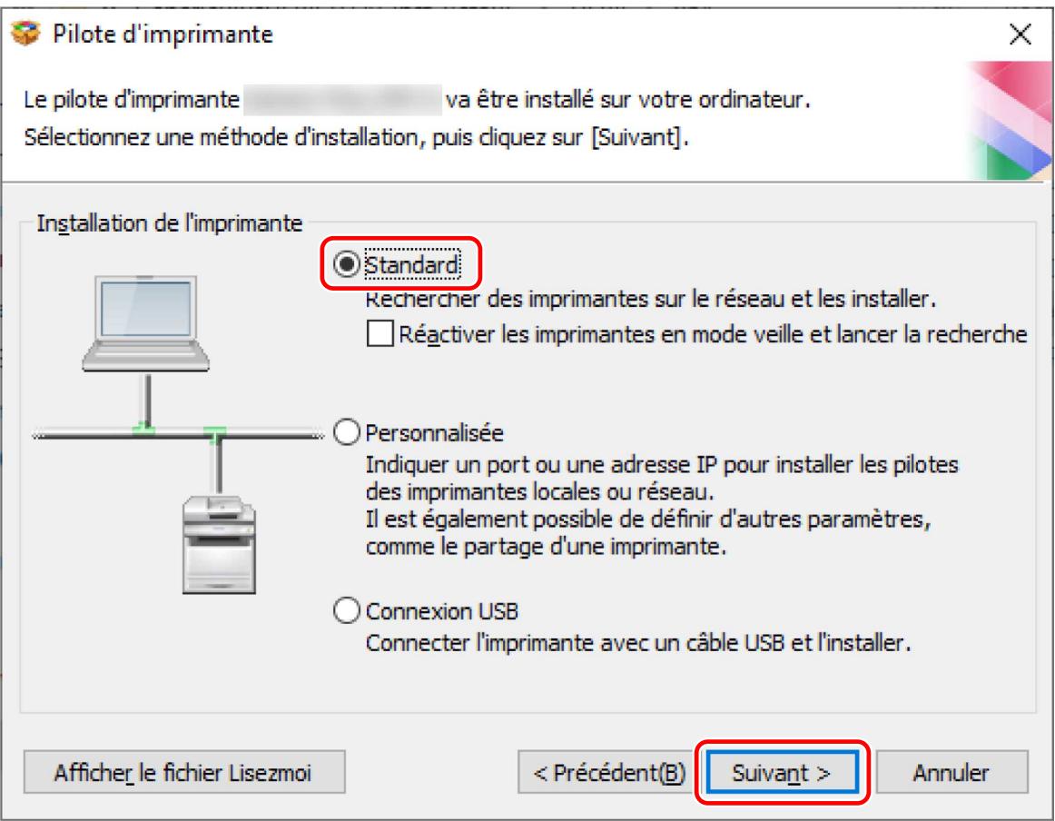 CANON I-SENSYS LBP-6650DN - Sélectionnez [Standard] → clique sur [Suvant]. - 1