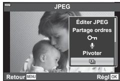 JPEG Éditer JPEG Partage ordres O°m Pivoter Retour MENU Régl OK