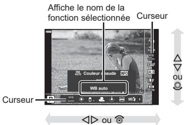 Affiche le nom de la fonction sélectionnée Curseur Curseur WB auto ou