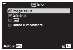 Info ✓ Image seule ✓ Général □ ■ ■ Haute lum&ombre Retour MENU ✓ OK