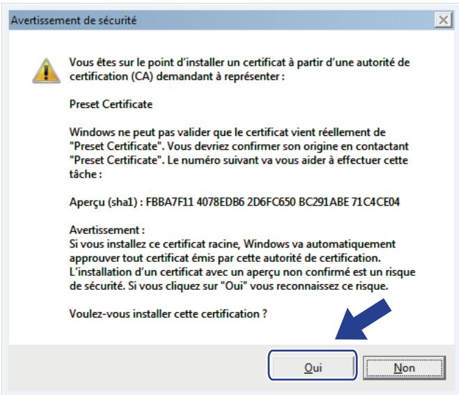 BROTHER MFC-L6950DW - Installer le certificat auto-signé pour les utilisateurs Windows munis de droits d'administration - 11