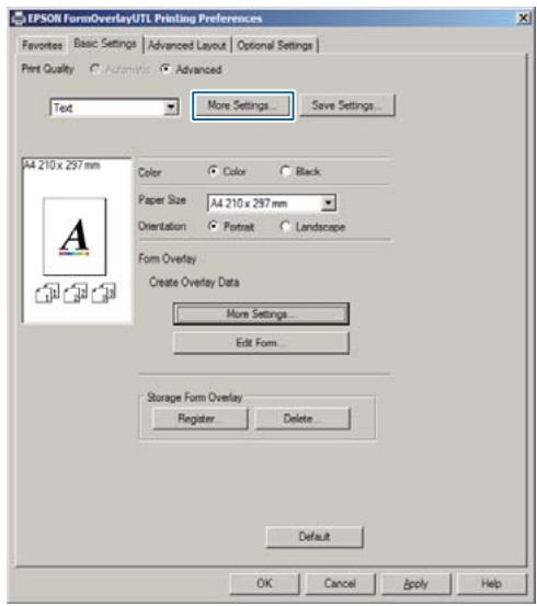 EPSON AL-M310DN - Sous l'onglet Basic Settings (Principal)—Form Overlay (Fond de page)—Create Overlay Data (Création d'un fond de page), cliquez sur More Settings (Plus de paramètres). La boîte de dialogue Create Form (Créer un formulaire) s'affiche. - 1