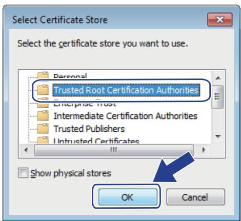 Select Certificate Store Select the certificate store you want to use. Personal Trusted Root Certification Authorities Enterprise Trust Intermediate Certification Authorities Trusted Publishers Untrusted Certificates Show physical stores OK Cancel