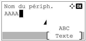 Nom du périph. AAAA ABC Texte