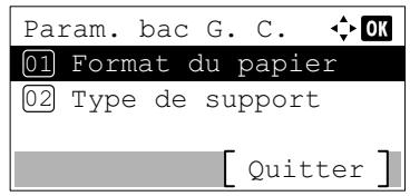 Param. bac G. C. OK [01] Format du papier [02] Type de support [ Quitter ]