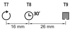 T7 T8 30' T9 16 mm 26 mm