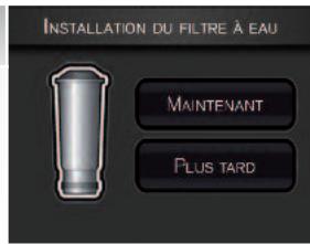 INSTALLATION DU FILTRE À EAU MAINTENANT PLUS TARD