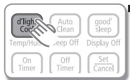 d'light Cool Temp/Hunt Auto Clean good' sleep Sleep Off Display Off On Timer Off Timer Set Cancel