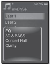 myDNSe 04:27 PM User 1 User 2 EQ 3D & BASS Concert Hall Clarity