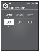 SAMSUNG YP-Q1JCW - Enregistrer votre date de naissance - 2