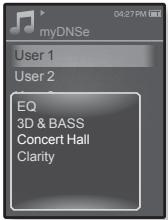 myDNSe 04:27 PM User 1 User 2 EQ 3D & BASS Concert Hall Clarity