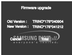 Firmware upgrade Old Version : TRINO*178*040904 New Version : TRINO*178*041212 SAMSUNG 1917/2012 everyone's invited- Cancel Total