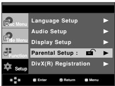 Language Setup Audio Setup Display Setup Parental Setup : DivX(R) Registration Enter Return Menu