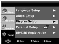 Language Setup Audio Setup Display Setup Parental Setup : DivX(R) Registration