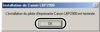 CANON LBP-2900 - Cliquez sur [terminer]. - 1