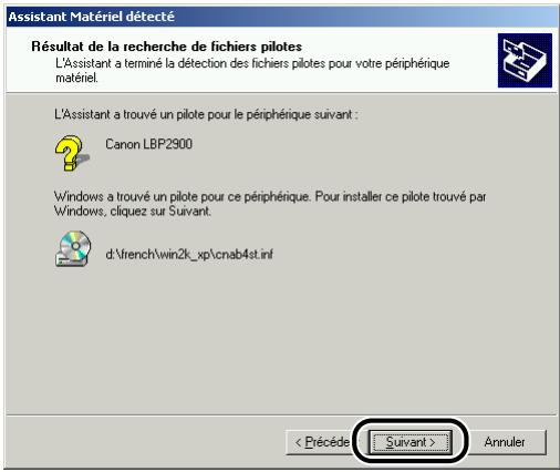 CANON LBP-2900 - Cliquez sur [suivant] - 1
