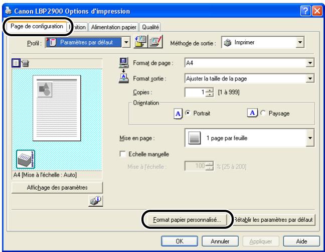 CANON LBP-2900 - Affichez l'onglet [page de configuration], puis cliquez sur [format papier personnalisé]. - 1