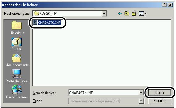 CANON LBP-2900 - Sélectionnez [d:\french\win2k_xp]. sélectionnez [cnab4stk.inf], puis cliquez sur [ouvrir]. - 1