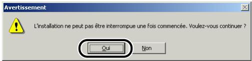 CANON LBP-2900 - Le message [l'installation ne peut pas être interrompue une fois commencé. voulez-vous continuer?] s'affiche. cliquez sur [oui]. - 1