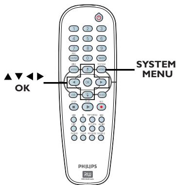 PHILIPS DVDR3355 - Accès au menu Système - Général - 1
