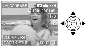 PANASONIC LUMIX DMC-FX12 - Appuyez sur / / pour déplacer la position de la partie à rogner. - 1