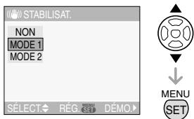 PANASONIC LUMIX DMC-FX12 - Appuyez sur / pour selectionner le mode de la fonction de stabilisation, puis appuyez sur [MENU/SET]. - 1