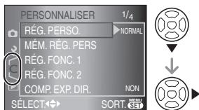 PANASONIC LUMIX DMC-L1K - Appuyez sur ▼ pour sélectionner l'icône [C] du menu [PERSONNALISER], puis appuyez sur ▶. - 1