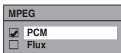 THOMSON CB 1000 - Réglages pour les MPEG (Par défaut: PCM) (DVD uniquement) - 1