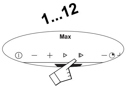 1...12 Max ① - + ▶ - ② +