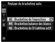 NIKON COOLPIX A - Choisir une option de bracketing. - 2