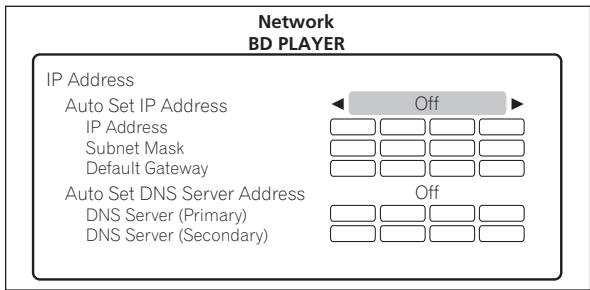 PIONEER BDP-LX52 - Spécifiez l'adresse IP. - 1