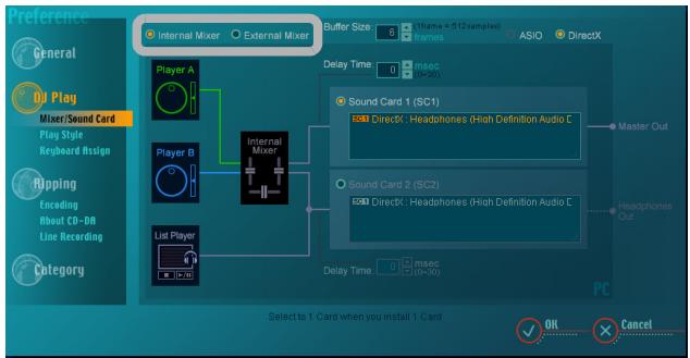 PIONEER SVJ-DS01 - Click either [Internal Mixer] or [External Mixer]. - 1
