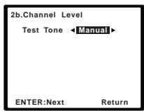 PIONEER HTP-700 - Selecteer 'Channel Level' in het Manual SP Setup menu. - 2