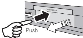 PIONEER X-SMC00-W - Press the PUSH OPEN. - 1