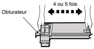 TOSHIBA E-STUDIO150 - Retirez la nouvelle cartouche de toner du sachet. Saisissez la cartouche de chaque côte et secouez-la horizontallyment quatre ou cinq fois. Avec avoir secoué la cartouche, otez le ruban de scellement. - 1