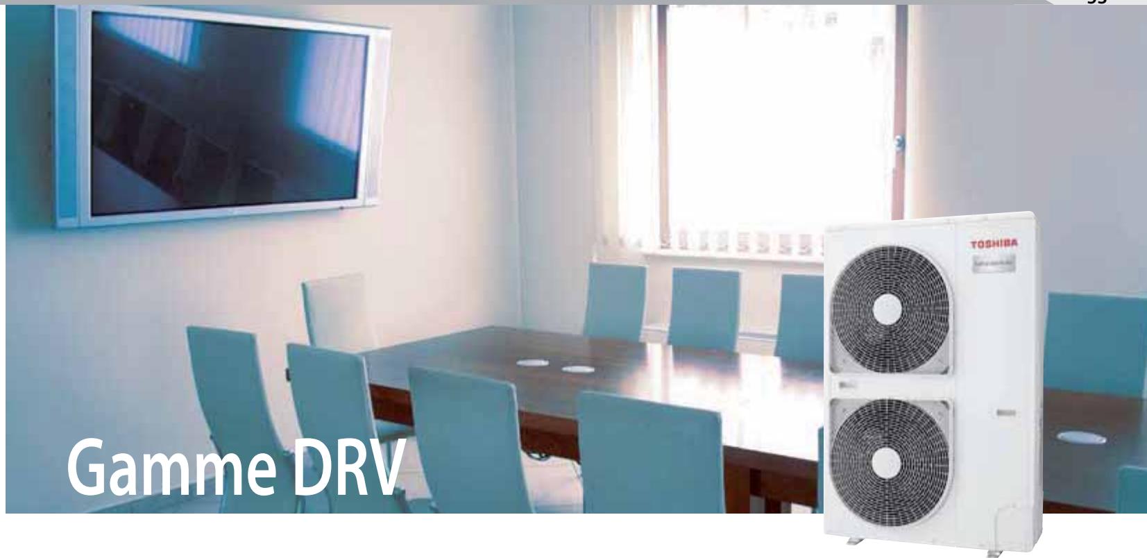 Gamme DRV TOSHIBA