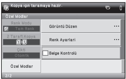 Kopya için taramaya hazır. Özel Modlar Renk Modu Tam Renk Görüntü Düzen ... 2 Tarafı Kopya 1:1 Renk Ayarları ... Çıkti Otomtk Belge Kontrolü Özel Modlar 2/2