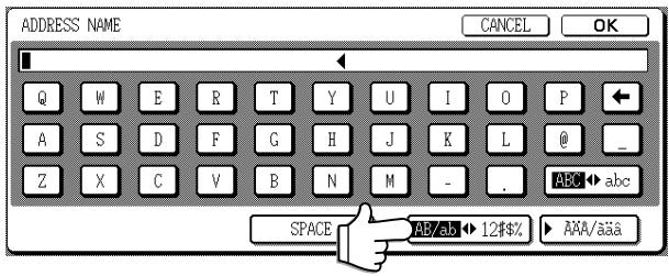 ADDRESS NAME CANCEL OK Q W E R T Y U I O P A S D F G H J K L @ Z X C V B N M - . ABC→abc SPACE AB/ab→12#% AAA/aaa