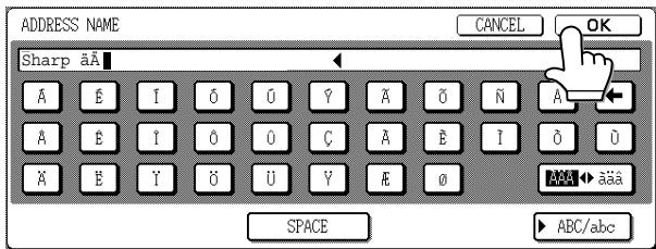 ADDRESS NAME CANCEL OK Sharp äÄ A E I Ö Ü Y A Ö N A A E I Ö Ü Ç A E I Ö U A E Y Ö Ü Y E Ø SPACE ABC/abc
