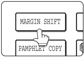 SHARP DM-3551 - Touch the [MARGIN SHIFT] key on the SPECIAL MODES screen. - 1