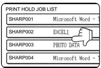 PRINT HOLD JOB LIST SHARP001 Microsoft Word - 7 SHARP002 EXCEL1 SHARP003 PHOTO DATA SHARP004 Microsoft Word - 7